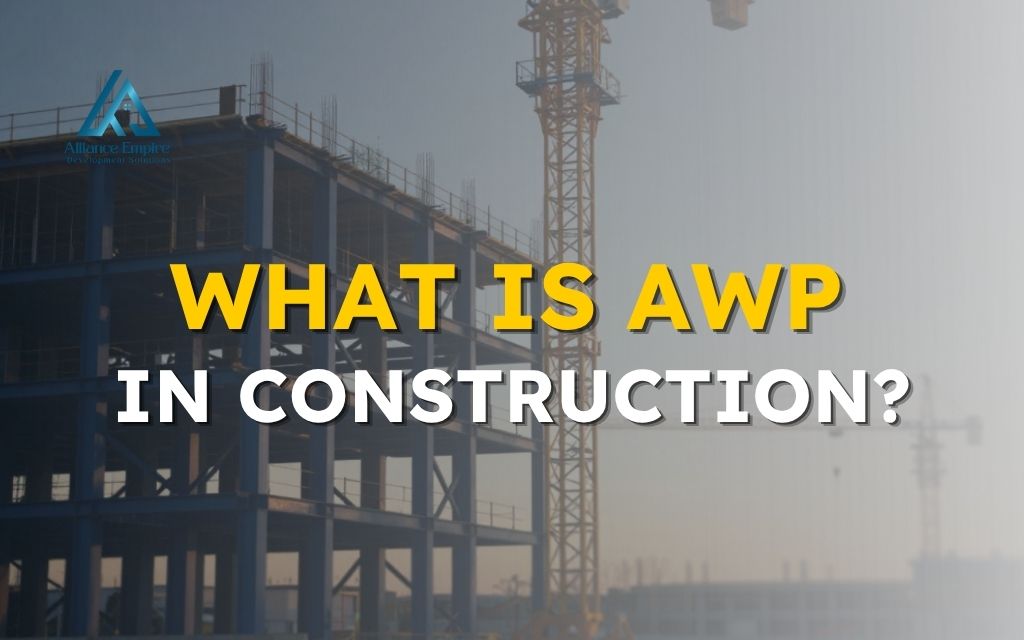 wha is AWP in construction
